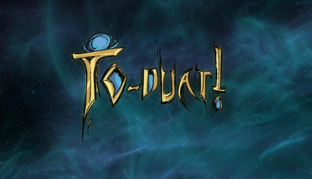 To-Duat!